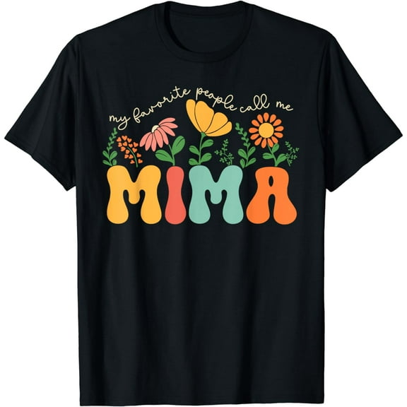 My Favorite People Call Me Mima Mothers Day T-Shirt