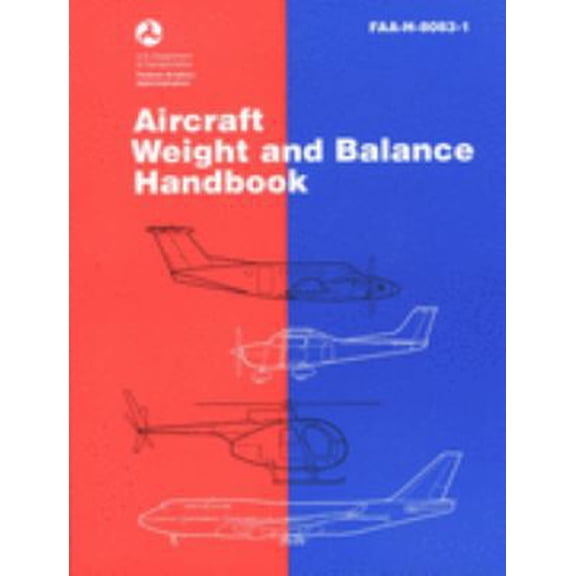Pre-Owned Aircraft Weight and Balance Handbook (FAA Handbooks) (Paperback) 1560273771 9781560273776