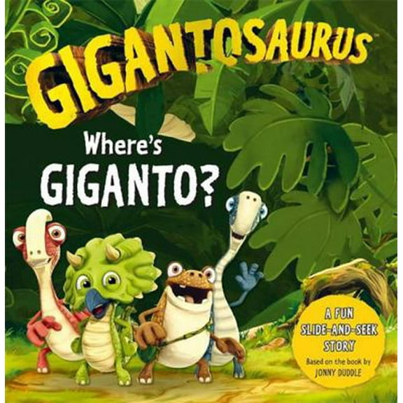 Pre-Owned Gigantosaurus: Where's Giganto?: (slider board book) (Hardcover) 1787418235 9781787418233