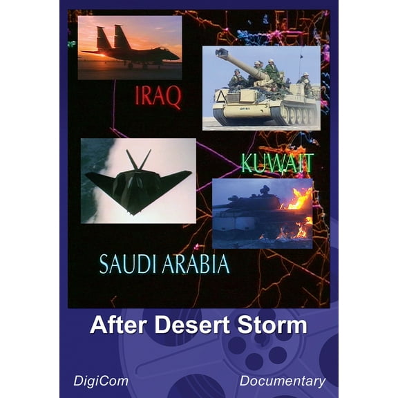 Digicom LTD - After Desert Storm [DIGITAL VIDEO DISC]