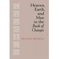 thumbnail image 1 of Pre-Owned Heaven, Earth, and Man in the Book of Changes (Paperback) 0295956925 9780295956923, 1 of 1