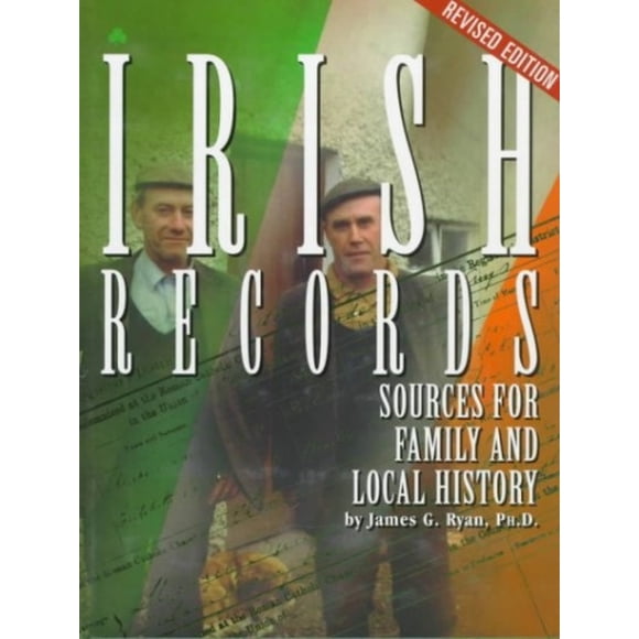 Registres Irlandais: Sources pour la Famille et l'Histoire Locale