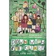 thumbnail image 1 of Pre-Owned The Crims #2: Down with the Crims! (Paperback) 0062494155 9780062494153, 1 of 1