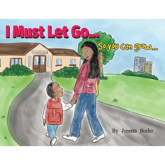 I Must Let Go...So You Can Grow..., (Paperback)