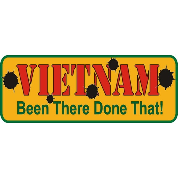 3.8 Inch Vietnam "Been There Done That" Decal