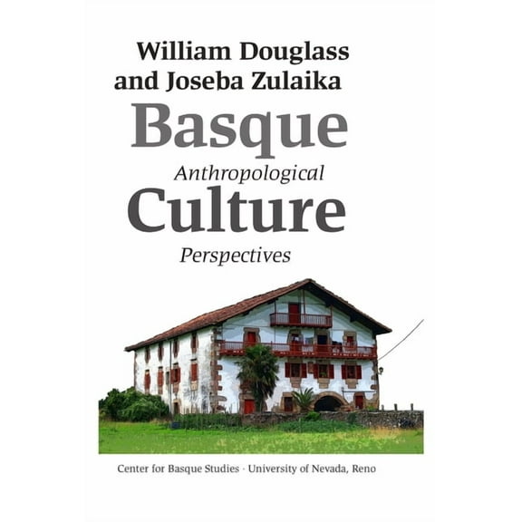 Basque Textbooks Basque Culture: Anthropological Perspectives, (Paperback)