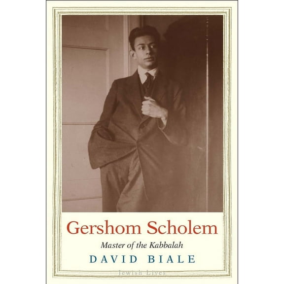 Jewish Lives Gershom Scholem: Master of the Kabbalah, (Hardcover)