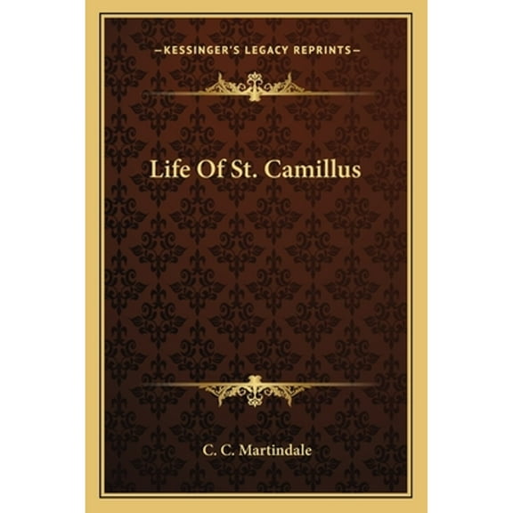 Life Of St. Camillus (Paperback) by C C Martindale