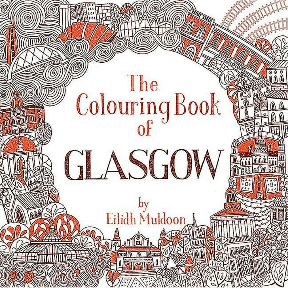 The Colouring Book of Glasgow (Paperback)