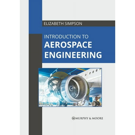 UPC: 9781639873272 | Introduction to Aerospace Engineering (Hardcover)