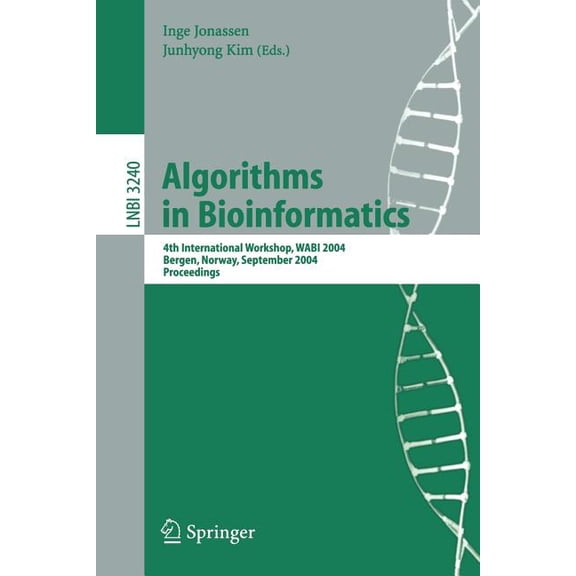 Algorithms in Bioinformatics: 4th International Workshop, Wabi 2004, Bergen, Norway, September 17-21, 2004, Proceedings, (Paperback)