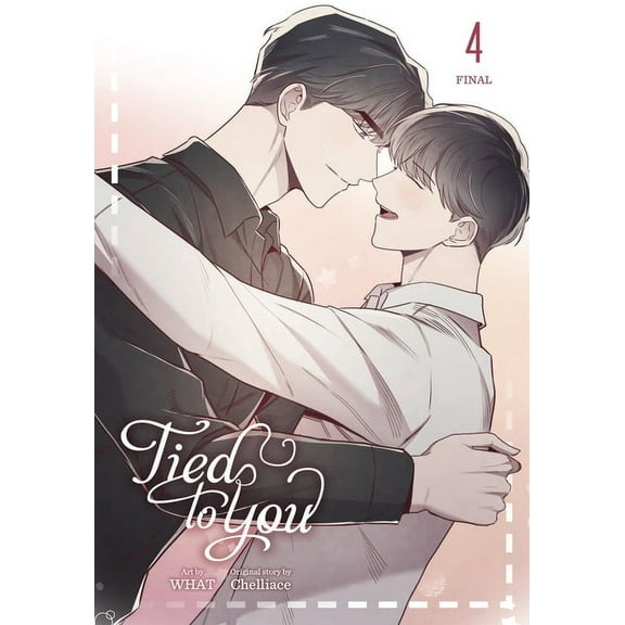 Tied to You Tied to You, Vol. 4, Book 4, (Paperback)