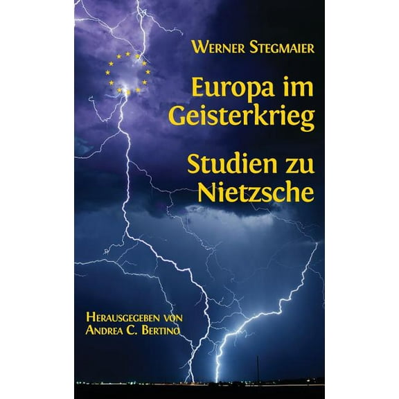 Europa im Geisterkrieg. Studien zu Nietzsche, (Hardcover)