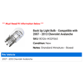 thumbnail image 2 of Back Up Light Bulb - Compatible with 2007 - 2013 Chevy Avalanche 2008 2009 2010 2011 2012, 2 of 2