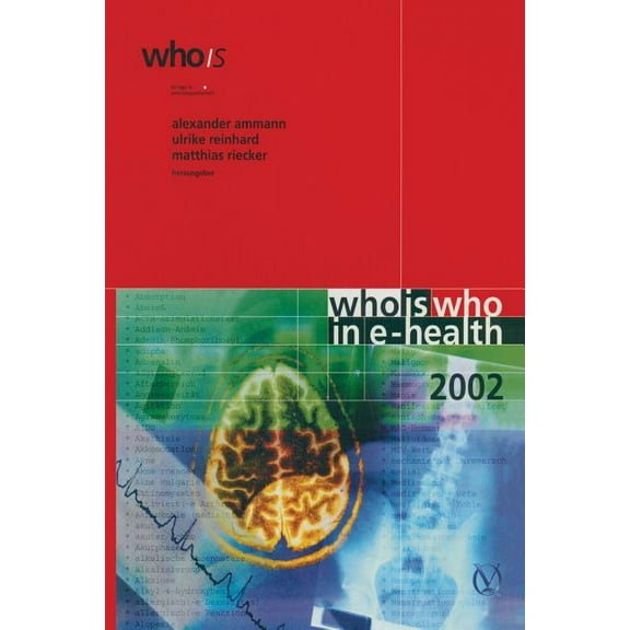 Who Is Who in E-Health, (Paperback)