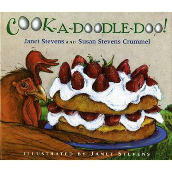 Pre-Owned Cook-A-Doodle-Doo! (Hardcover) 0152019243 9780152019242