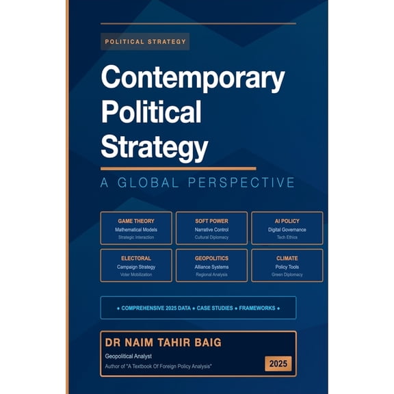 Edition 2025 Contemporary Political Strategy: A Global Perspective, Book 1, (Paperback)