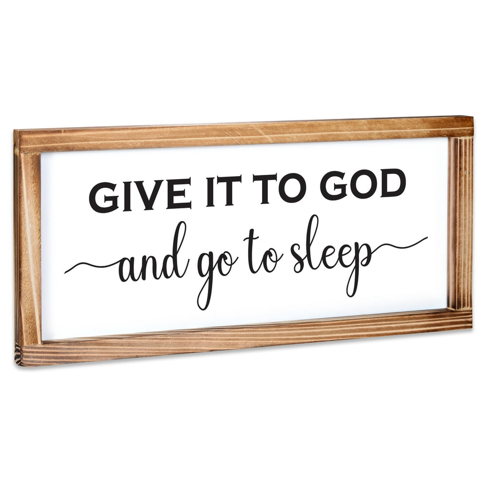 Give it to God and Go to Sleep Sign - Rustic Farmhouse Decor for the Home Sign - Bedroom Wall ...