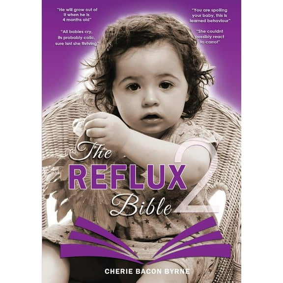 The Reflux Bible Second Edition