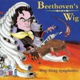 thumbnail image 1 of Beethoven's Wig - Sing Along Symphonies, 1 of 3