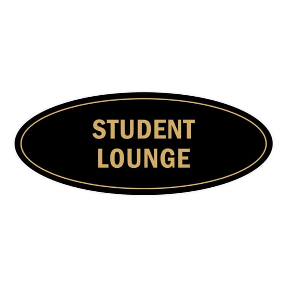 Oval Student Lounge Sign (Black /Gold) - Small 2x5"