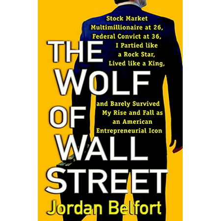 The Wolf of Wall Street - eBook