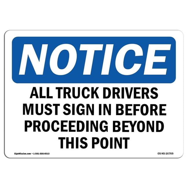 SignMission OS-NS-A-1014-L-16769 10 x 14 Po Panneau de Signalisation OSHA - Camionneurs