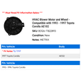 thumbnail image 2 of HVAC Blower Motor and Wheel - Compatible with 1993 - 1997 Toyota Corolla AE102 1994 1995 1996, 2 of 2