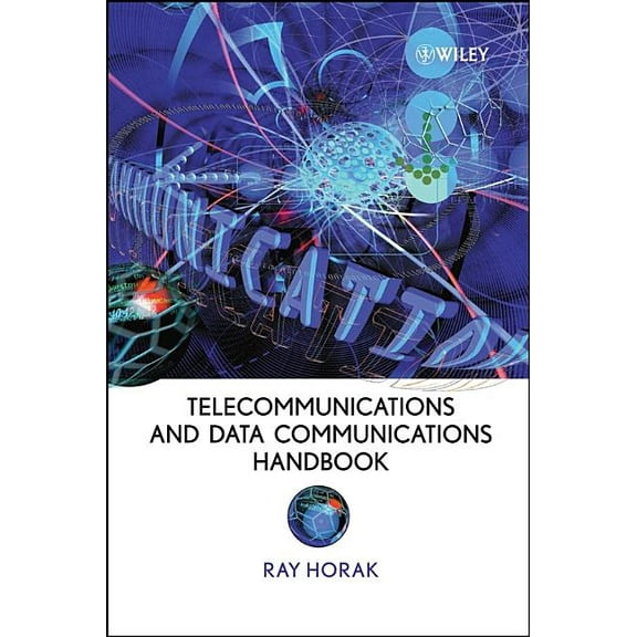 Telecommunications and Data Communications Handbook, (Hardcover)