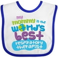 thumbnail image 3 of Inktastic My Mommy is the Best Respiratory Therapist Boys or Girls Baby Bib, 3 of 4