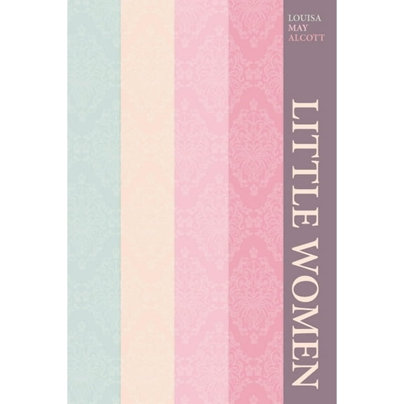 Little Women, (Paperback)