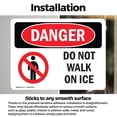 thumbnail image 3 of (2 Pack) Do Not Walk On Ice OSHA Danger Sign 24 Inch X 18 Inch Vinyl Label Decal Sticker Weather Resistant, UV Protected for Workplace, Business, and Construction Site, Made in the USA, 3 of 7