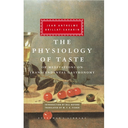 The Physiology of Taste : or Meditations on Transcendental (Best Transcendental Meditation App)