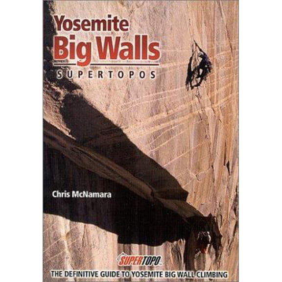 Pre-Owned Yosemite Big Walls (Paperback) 0967239117 9780967239118