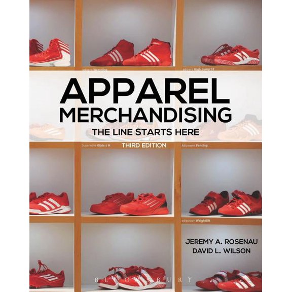 Apparel Merchandising: The Line Starts Here (Paperback)