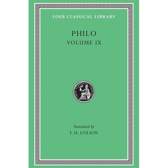 Loeb Classical Library: Philo Volume IX (Hardcover)