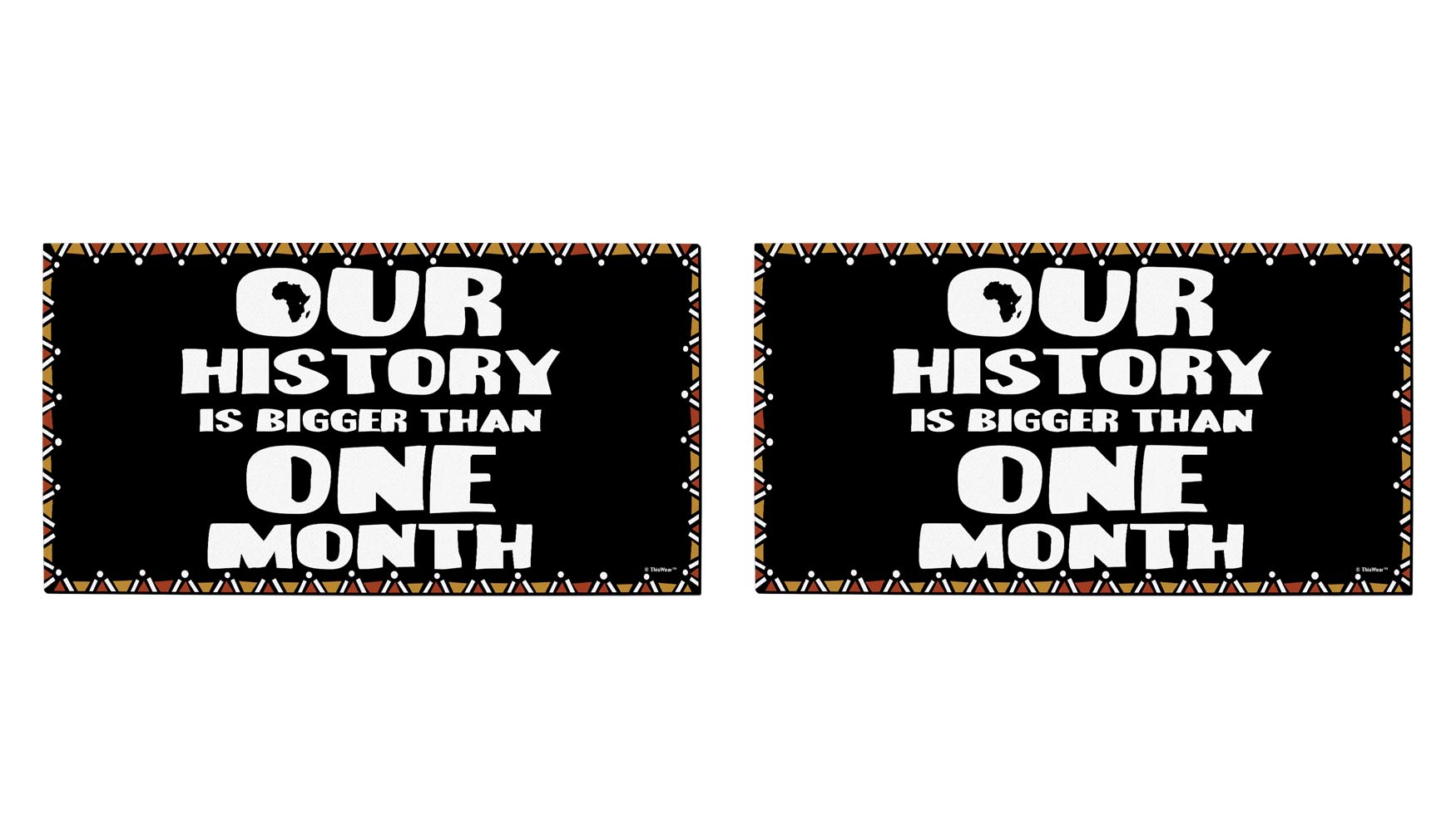 ThisWear Historical Black History Doormat Our History is Bigger Than