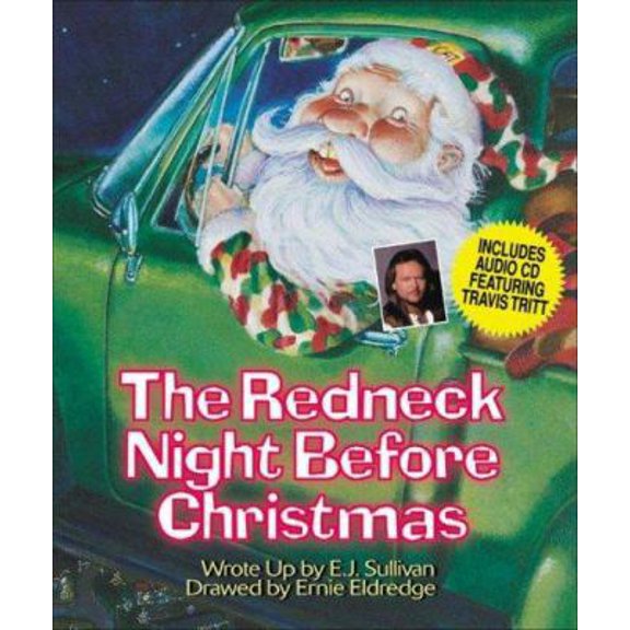 Pre-Owned The Redneck Night Before Christmas (Hardcover) 1575872145 9781575872148