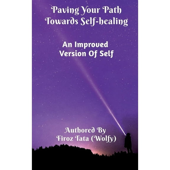 Paving Your Path Towards Self-Healing: An Improved Version Of Self, (Paperback)