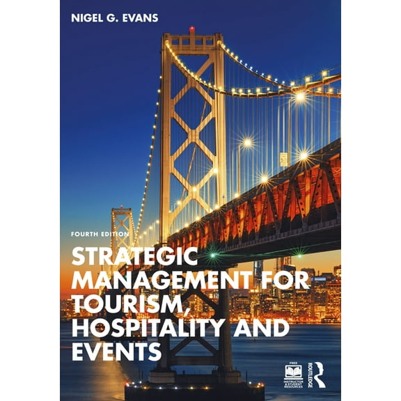 Strategic Management for Tourism, Hospitality and Events, (Paperback)