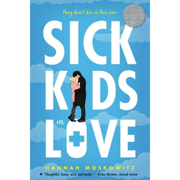 Pre-Owned Sick Kids in Love (Paperback) 1682815056 9781682815052
