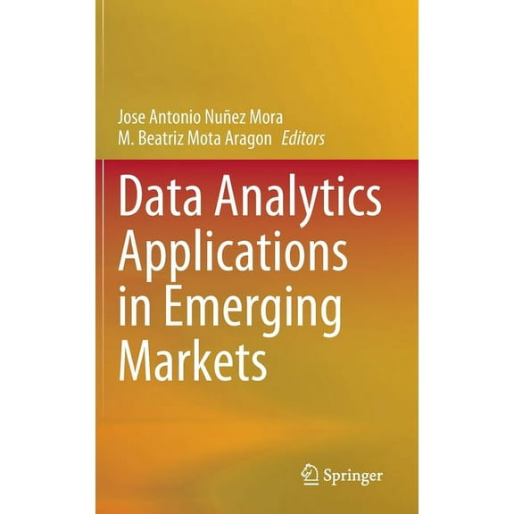 Data Analytics Applications in Emerging Markets, (Hardcover)