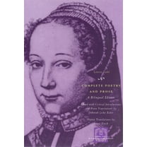 Other Voice in Early Modern Europe Complete Poetry and Prose: A Bilingual Edition, (Paperback)