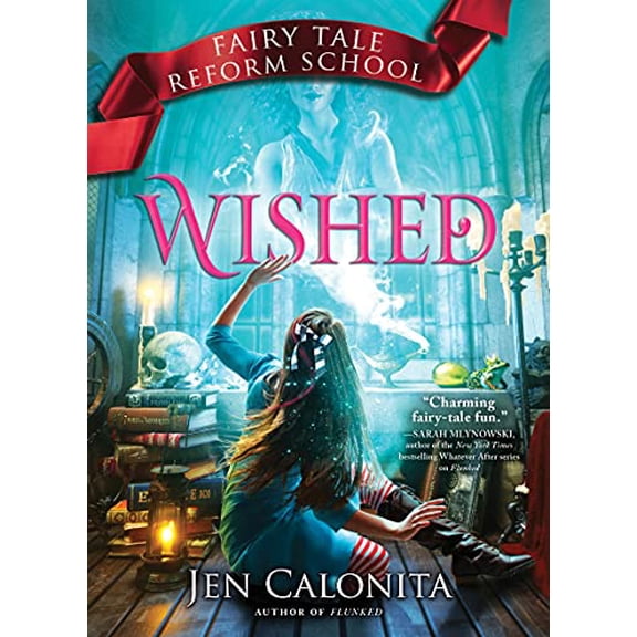 Pre-Owned Wished (Fairy Tale Reform School, 5), 9781492651673, 1492651672, Hardcover,
