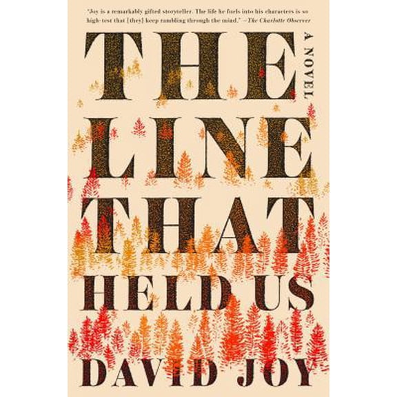 Pre-Owned The Line That Held Us (Hardcover) 0399574220 9780399574221
