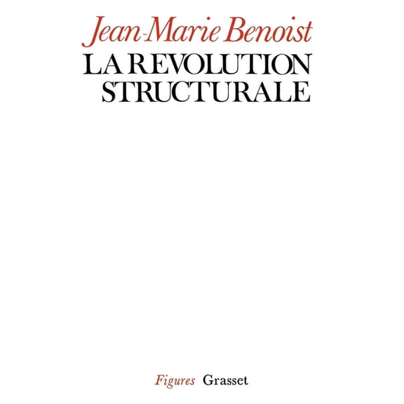 La rÃ©volution structurale, (Paperback)