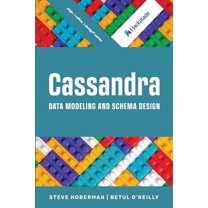 Cassandra Data Modeling and Schema Design, (Paperback)
