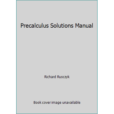 Precalculus Solutions Manual, Used [Hardcover]
