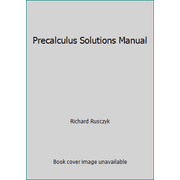Precalculus Solutions Manual, Used [Hardcover]