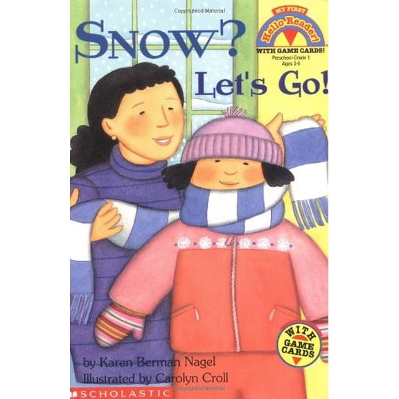 Pre-Owned Snow? Let's Go! My First Hello Reader! by Karen B Nagel (Paperback), English